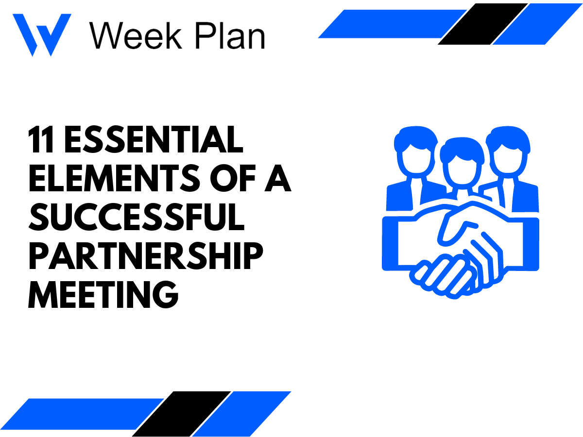 11 Essential Elements of a Successful Partnership Meeting