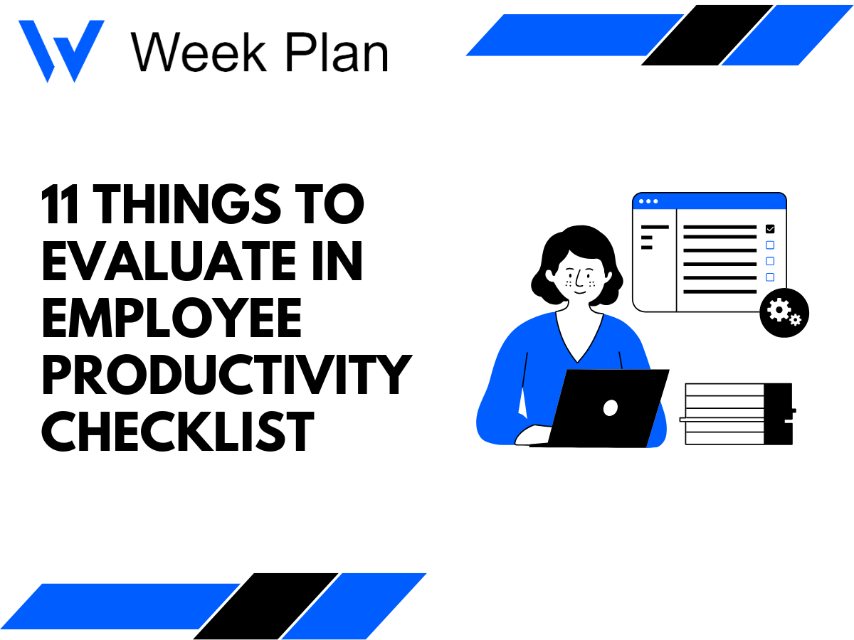 11 Things to Evaluate in Employee Productivity Checklist