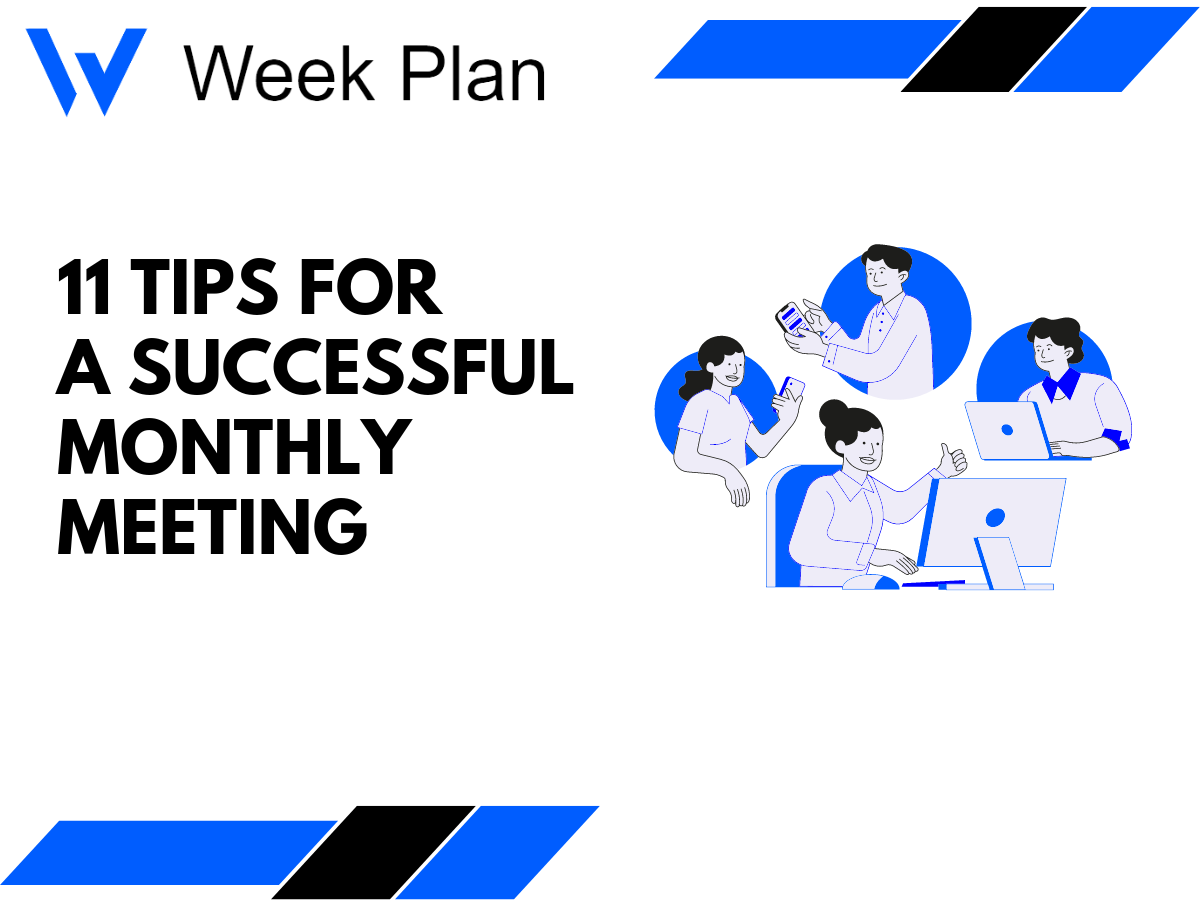 11 Tips for a Successful Monthly Meeting