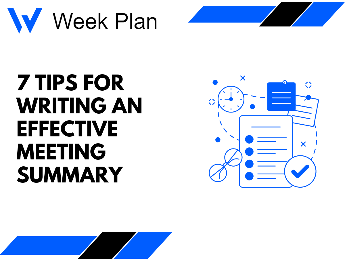7 Tips for Writing an Effective Meeting Summary