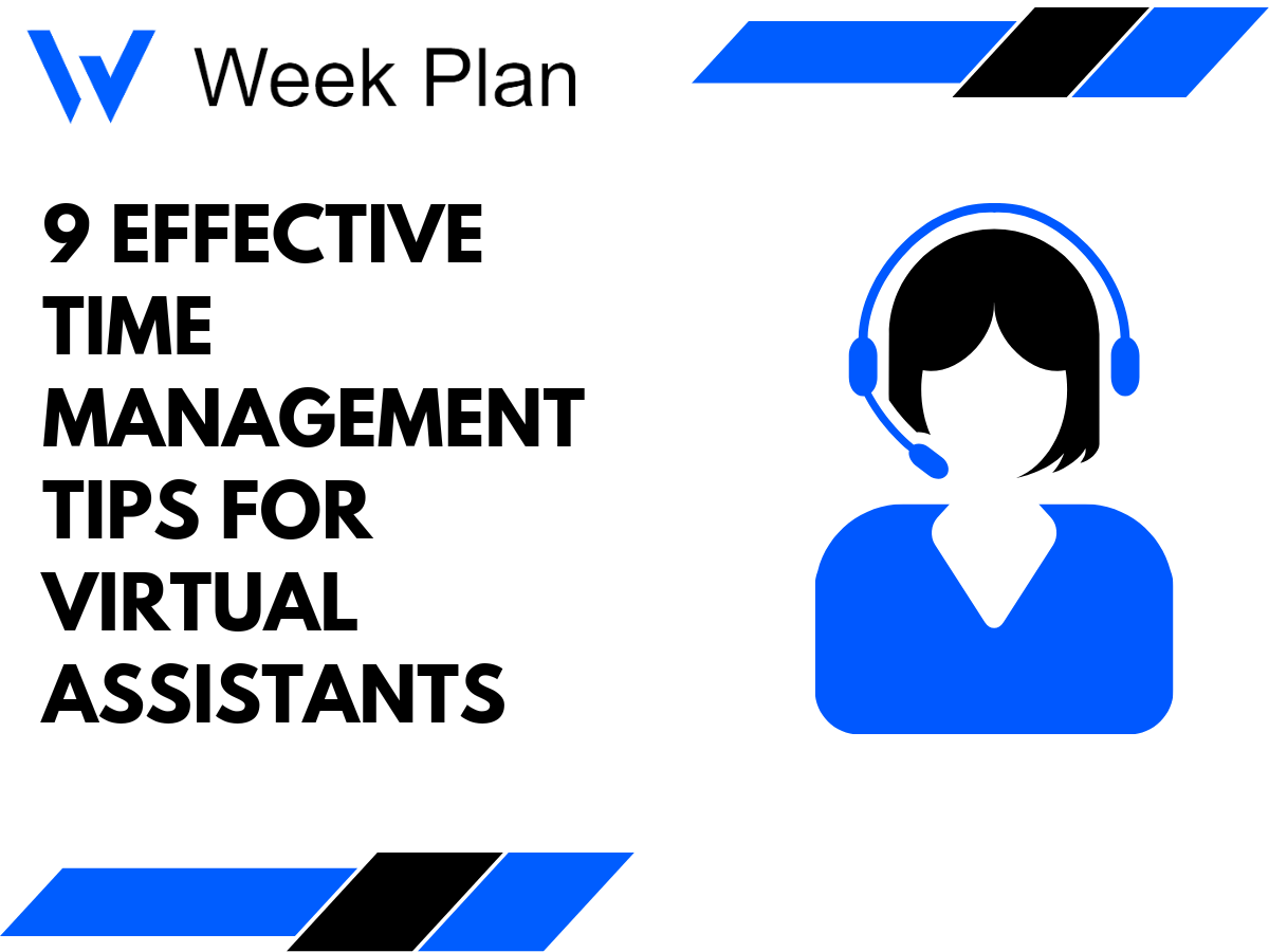 9 Effective Time Management Tips for Virtual Assistants