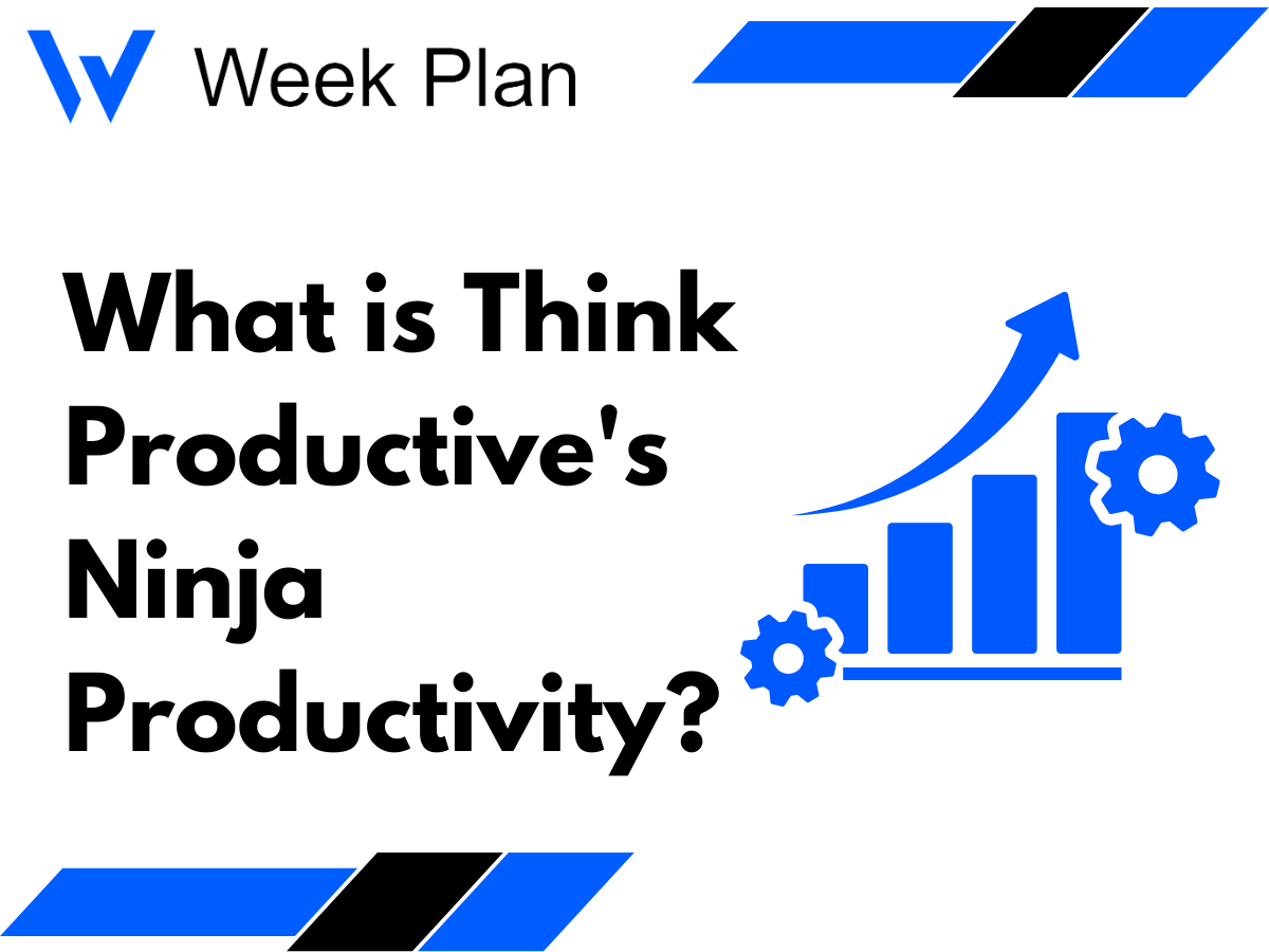 What is Think Productive's Ninja Productivity?