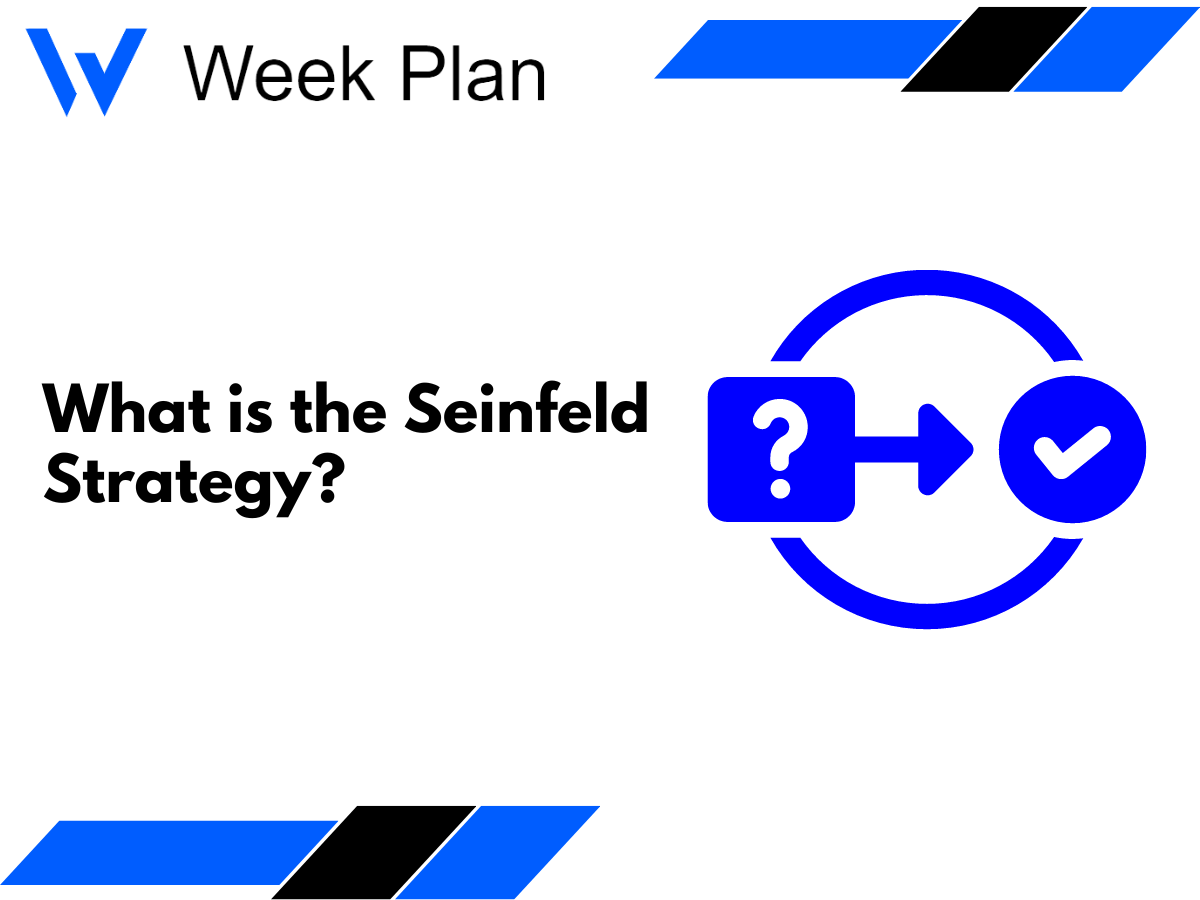 What is Seinfeld Strategy?