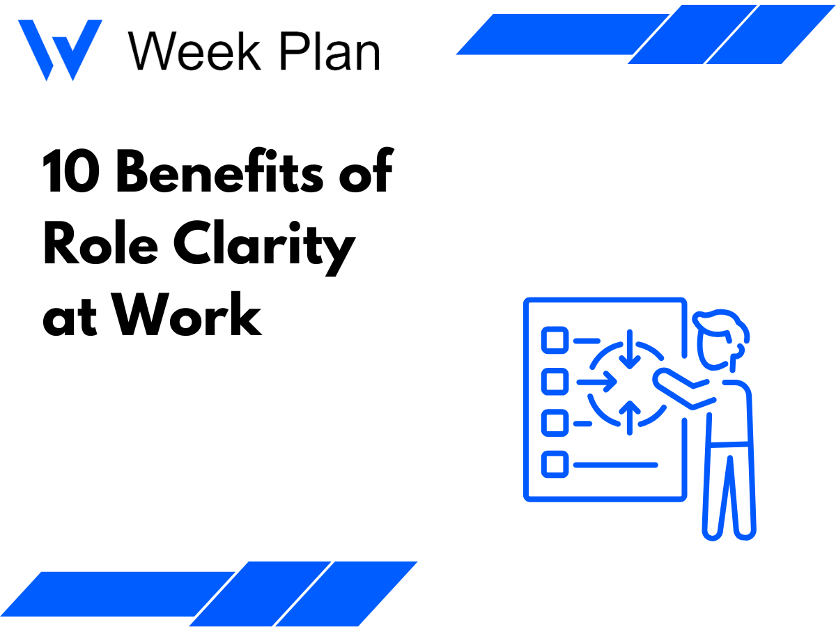 10 Benefits of Role Clarity at Work