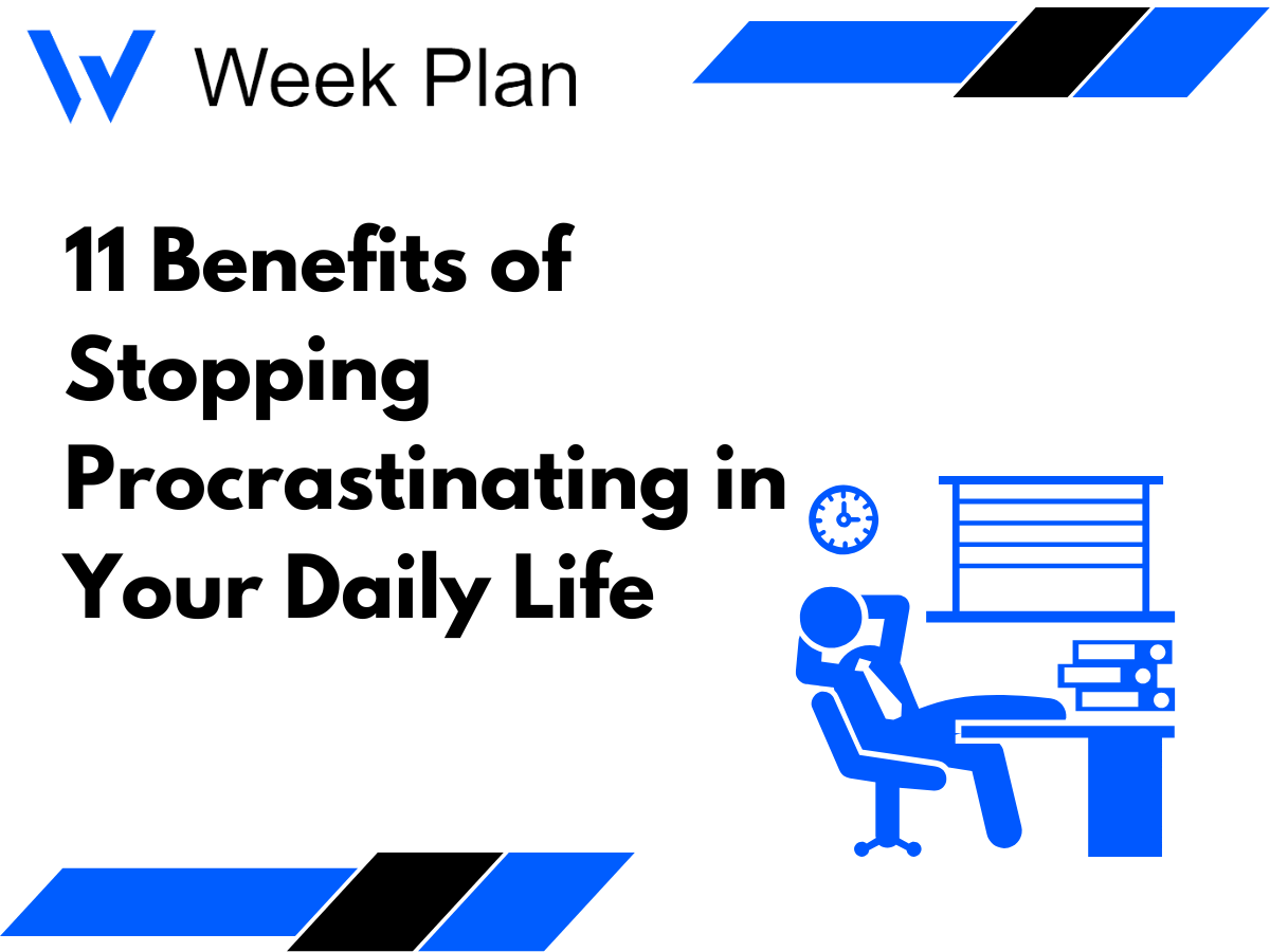 11 Benefits of Stopping Procrastinating in Your Daily Life