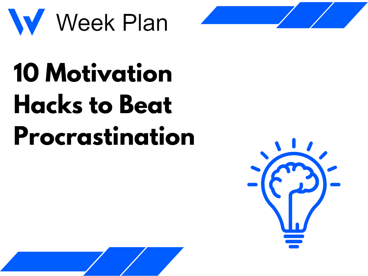 10 Motivation Hacks to Beat Procrastination