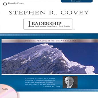 Leadership: Great Leaders, Great Team, Great Results Stephen Covey books