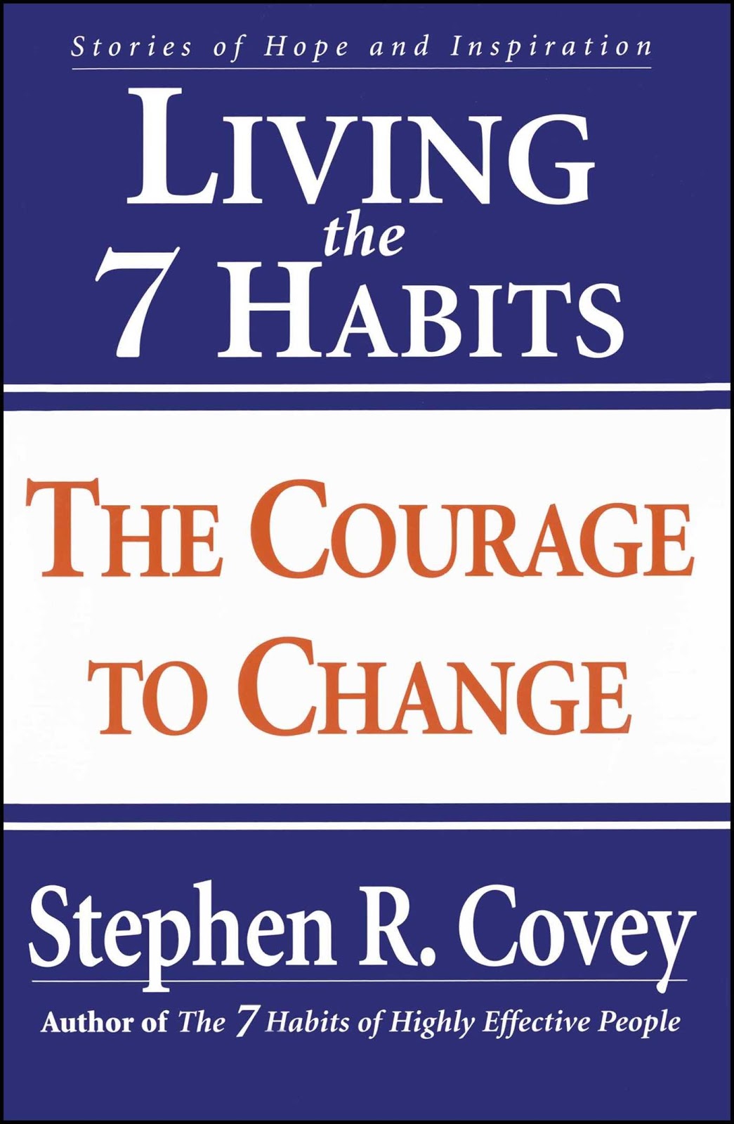 Living the Seven Habits Stephen Covey books