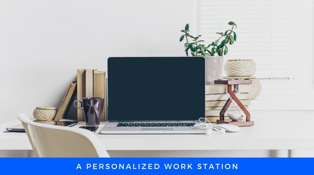 Personalized Workstation