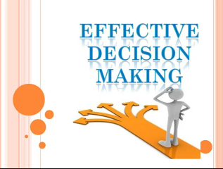 What is Effective Decision Making?
